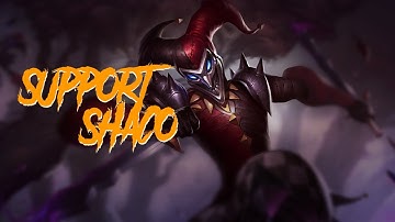 Support Shaco (A Reforming Montage)