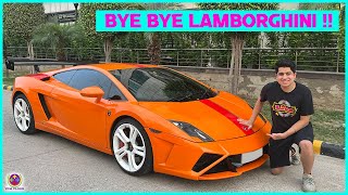 BYE BYE LAMBORGHINI !!