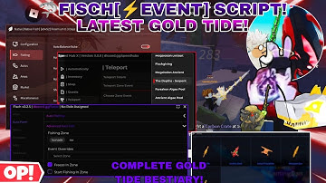 3 Fisch [⚡EVENT] Script/Hack🔥 Updated To Gold Tide,AutoFarms😎,Quests,Auto Rods,Bestiarys & More ✨