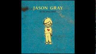 Watch Jason Gray Everything I Own video