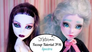 Faceup Tutorial №16 OOAK Spectra repaint Monster High custom doll