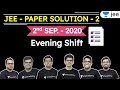 JEE Mains 2020: Paper Solution Shift - 2 | JEE Physics | JEE Chemistry | JEE Maths | Unacademy JEE