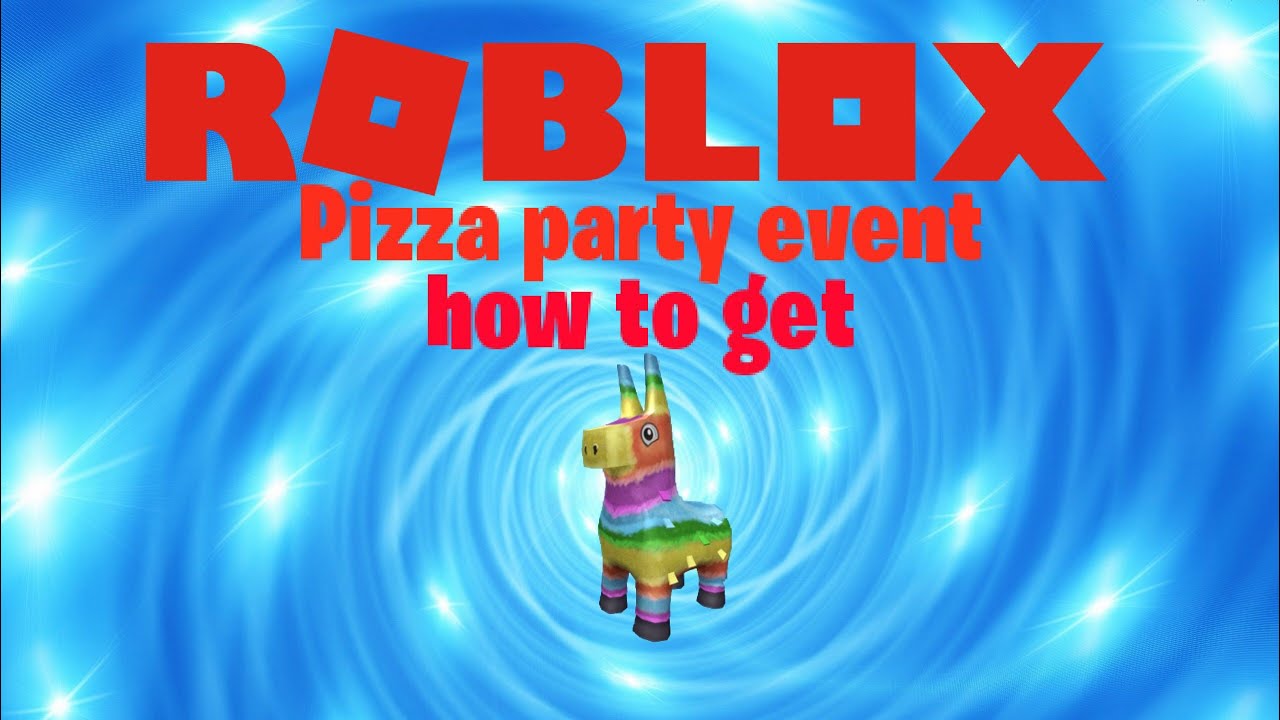 Roblox Pizza Party Event How To Get The Pinata Hat Youtube - roblox pizza hat