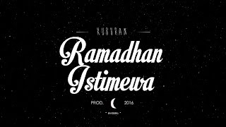 KUBURAN - RAMADHAN ISTIMEWA |   2016