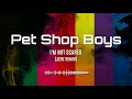 Pet shop boys  im not scared jcrz remix