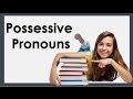 Understanding Possessive Pronouns