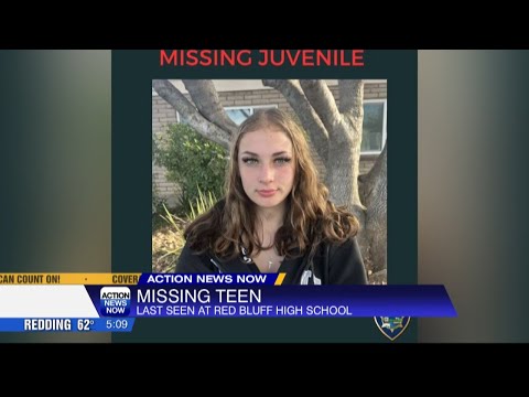 Police looking for missing 15-year-old last contacted Friday at Red Bluff High School