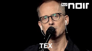 Tex - Brenn mit mir (feat. Phela) (live im TV Noir Hauptquartier)