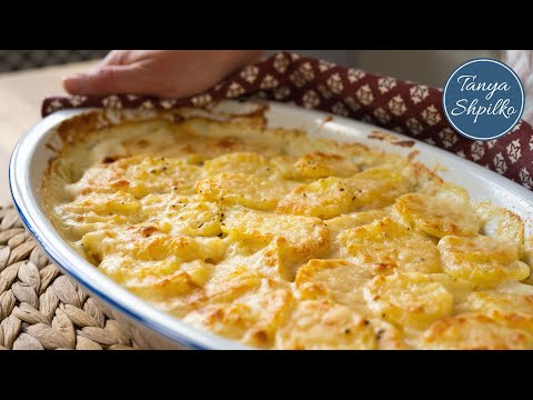 Идеальный Гарнир к Любому Мясу, Рыбе | Картофельный Гратен Дофинуа | Potato Gratin | Tanya Shpilko