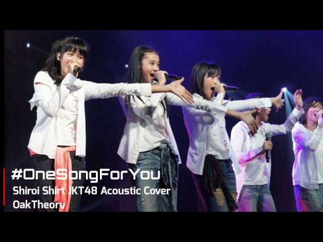 JKT48  Shiroi Shirt Acoustic Cover class=