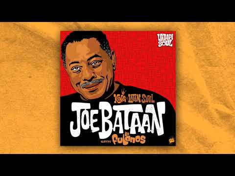 Joe Bataan - King of Latin Soul (Full Album / Álbum completo