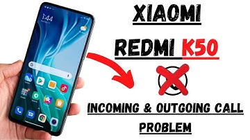 Xiaomi Redmi K50 Incoming & outgoing call problem fix || K50 Gaming 5g