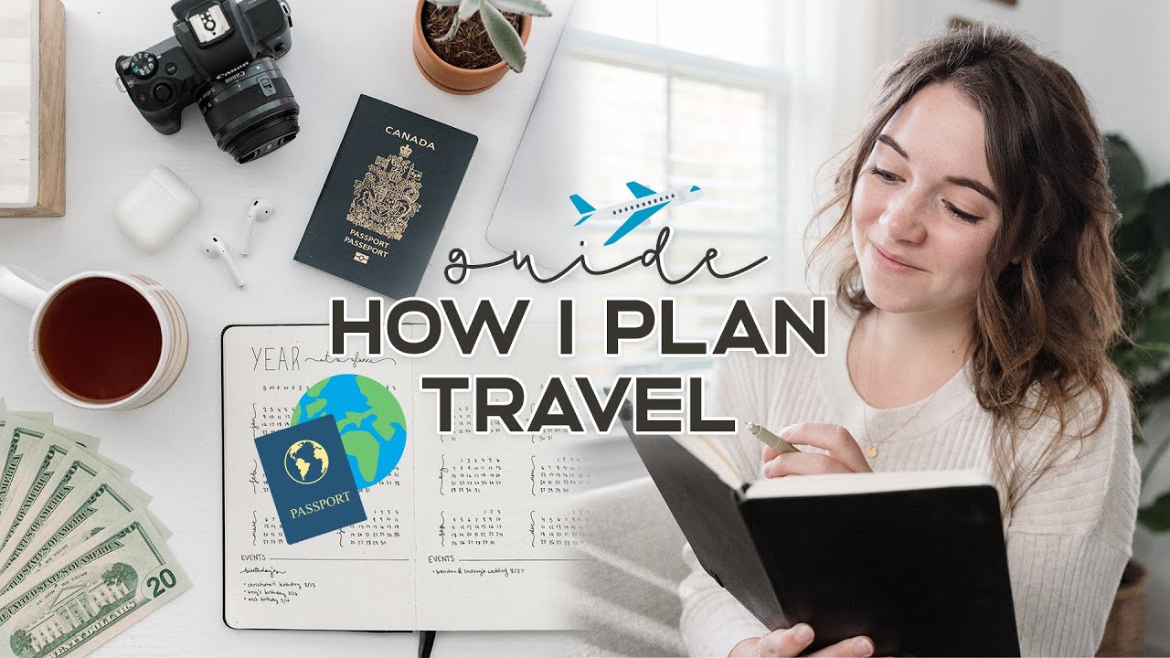 Travel Plan With Me ️ Booking Flights Budgeting Itinerary And More How To Plan A Trip