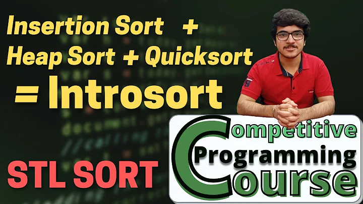 Inbuilt Sort in C++ STL Tutorial | Introsort | Competitive Programming Course | EP 33