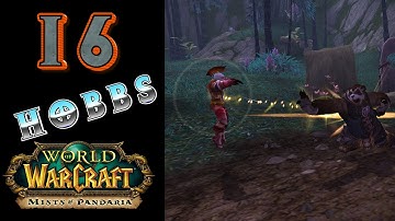 Mists of Pandaria : Valley of the Four Winds #1 WOWHOBBS MoP Leveling Guide (gameplay/commentary)