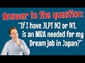 The dream job in Japan - is grad school necessary if I have JLPT N1/N2?