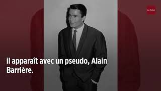 Le chanteur Alain Barrière, connu pour « Ma vie » et « Tu t'en vas », est décédé