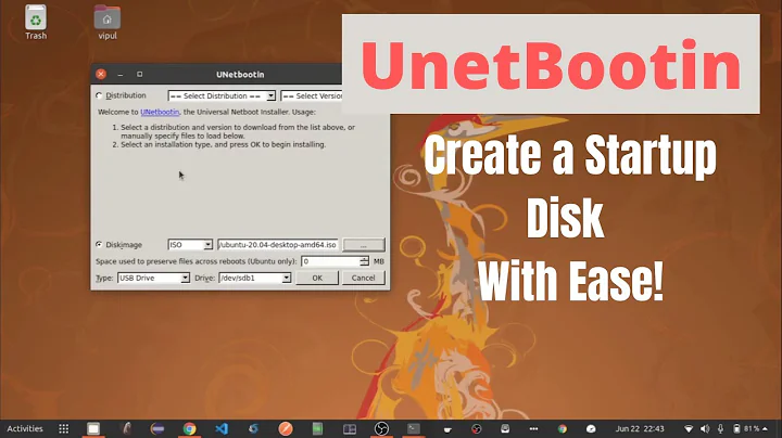 UnetBootin - Create A Startup Disk With Ease On Ubuntu Linux 20.04 LTS(2020)