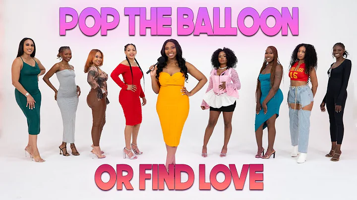 Ep 7: Pop The Balloon Or Find Love | With Arlette Amuli - DayDayNews