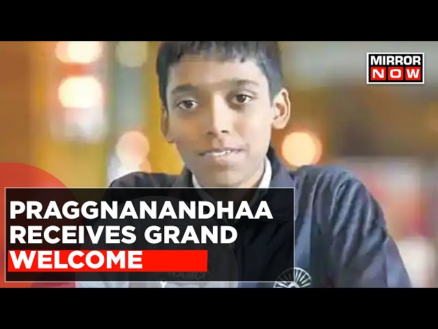 Good for Chess': R Praggnanandhaa receives grand welcome at Chennai airport, Watch