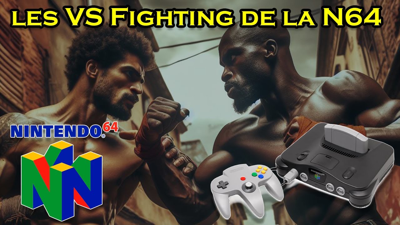 🔴  Stream 🔸 Les VERSUS FIGHTING de la NINTENDO 64 - Partie 1