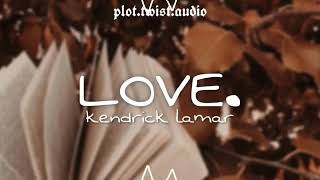 kendrick lamar - LOVE. edit audio screenshot 3
