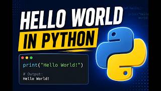 1. Hello World in Python | How to print something in Python