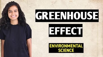 Greenhouse Effect | Greenhouse Gases | Environmental Science | NET | UPSC | CBSE Science Topic |