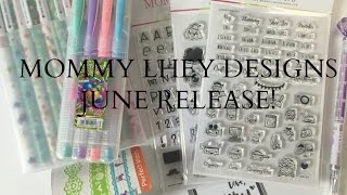 MOMMY LHEY DESIGNS - NEW RELEASE *CLOSED*