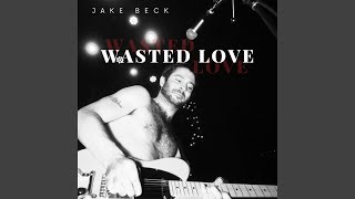 Wasted Love