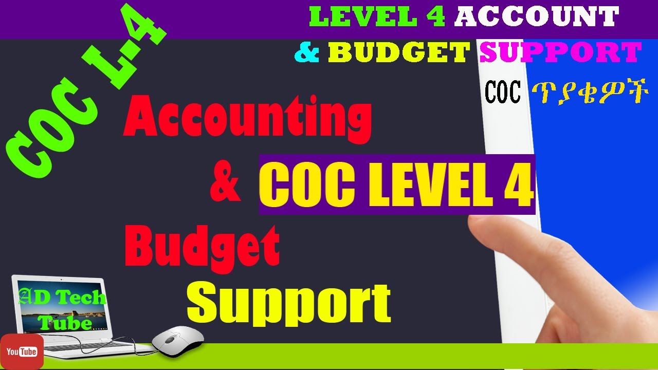Accounting & Budget Support Level 4 COC Question & Answer 2022 YouTube