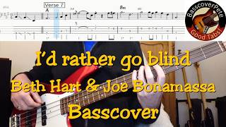 Beth Hart & Joe Bonamassa - I'd rather go blind. Bass Cover Tabs Score (standard notation) Chords