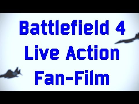 Battlefield 4 Live Action (Fan Film)