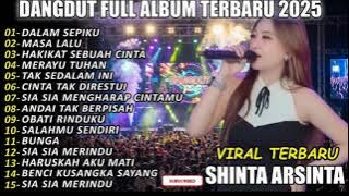 DALAM SEPIKU ARSINTA DANGDUT FULL ALBUM TERBARU DANGDUT KOPLO TERBARU 2025 VIRALLLLL