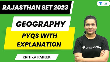 Rajasthan SET 2023 Geography PYQs with Explanation | NTA UGC NET 2023 | Kritika Pareek