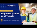 Diplomado Seguridad y Salud en el Trabajo 13-02-2020 | CEPEG