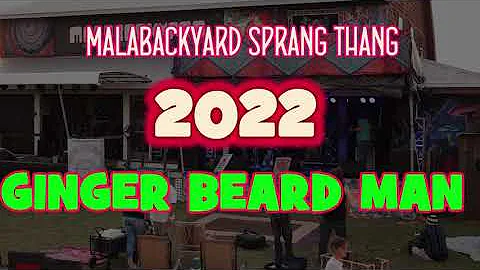 Ginger Beard Man at Malabackyard 'Sprang Thang 2022'