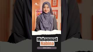 Download Lagu Muhammad Nabina - Nurin Nabila MP3