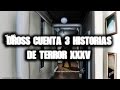 Dross cuenta 3 historias de Terror XXXV