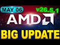 AMD UPDATE Adrenalin 26.5.1 PATCH Is Actually a Solid Update… FPS Gains, FSR4 Fixes & More