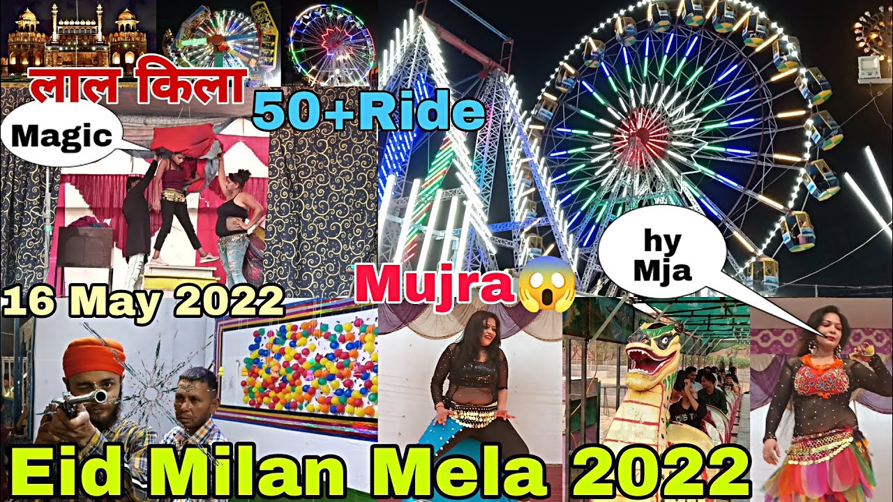 Red Fort Mela || Eid milan Mela 2022 || Ticket price, Location,cute girl Dance All information