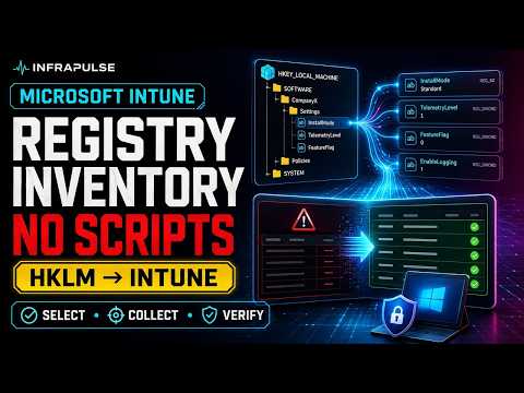 Intune Registry Inventory: Collect Windows Registry Data Without Scripts