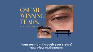 Raye  Oscar Winning Tears  For Practice English  thaisub 