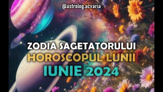 ♐SAGETATOR * GATA CU RUTINA 🌼 Horoscop IUNIE 2024 (Subtitrat RO) 🌼 SAGITTARIUS ♐ JUNE 2024 HOROSCOPE