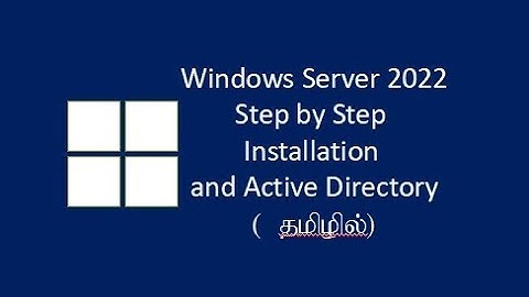 How to install Windows Server 2022 and AD - step by step in tamil