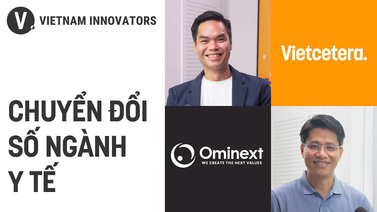 Tha thiết theo đuổi y tế số - Trần Quốc Dũng, Founder, CEO Ominext Group Tha thiết theo đuổi y tế số - Trần Quốc Dũng, Founder, CEO Ominext Group