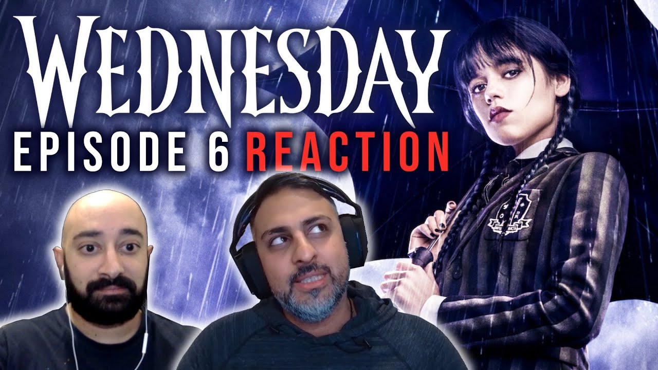 IS GATES ALIVE ? Wednesday - Episode 6 -Quid Pro Woe - REACTION