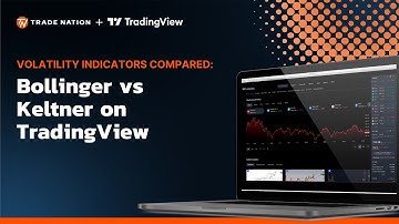 Volatility Indicators Compared: Bollinger vs Keltner on TradingView