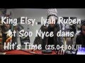 King elsy iyah ruben et soo nyce dans hits time 250416 