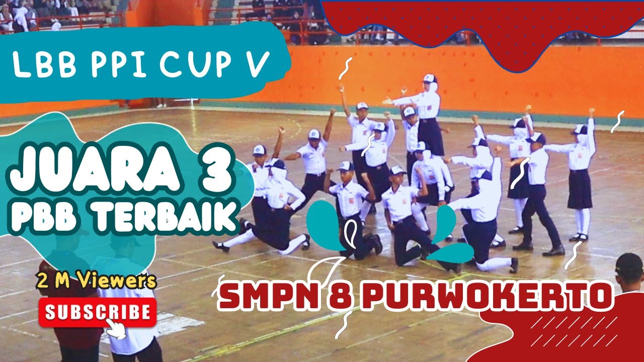 JUARA LBB PPI CUP V || SMP NEGERI 8 PURWOKERTO || Lomba PBB Purna Paskibra Indonesia 2024